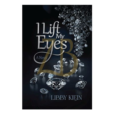 I Lift My Eyes - Libby Klein - Novel