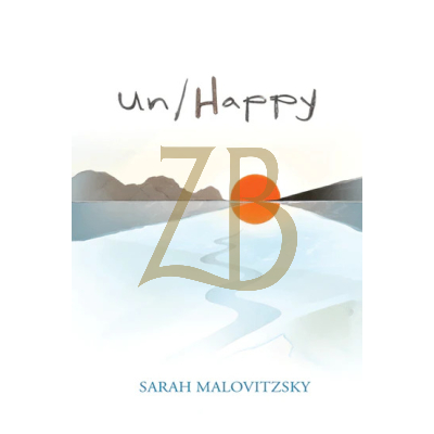 Un/Happy - Novel - Sarah Malovitzsky