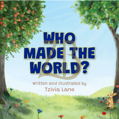 Who Made the World? - board book - Tzivia Lane