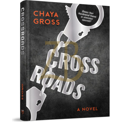 Crossroads - Novel - Chaya Gross