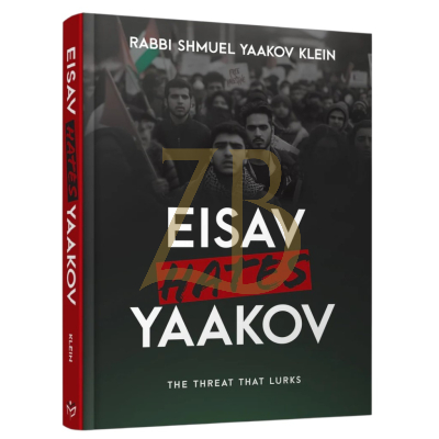 Eisav Hates Yaakov - Rabbi Shmuel Yaakov Klein