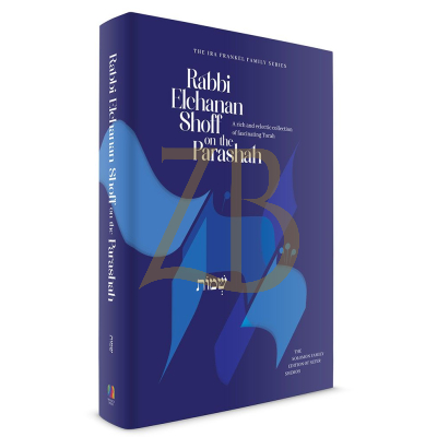 Rabbi Elchanan Shoff on the Parashah - Shemos