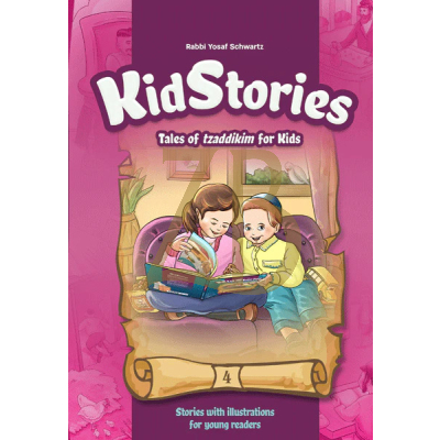 Kid Stories: Tales of Tzaddikim #4