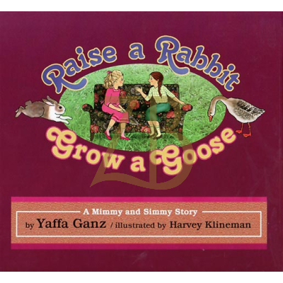 Raise A Rabbit Grow A Goose - Mimmy & Simmy