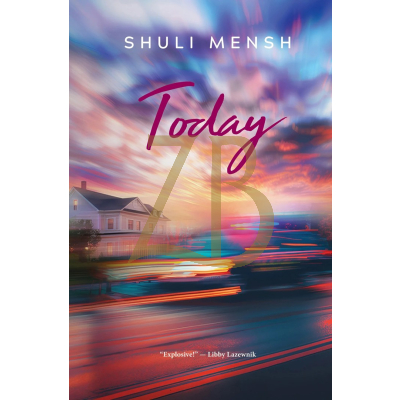 Today - Novel - Shuli Mensh