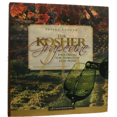 Kosher Grapevine - Exploring the World of Fine Win