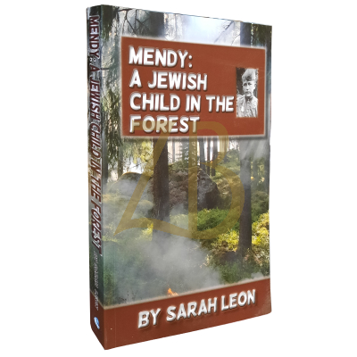 Mendy: A Jewish Child In The Forest - fiction